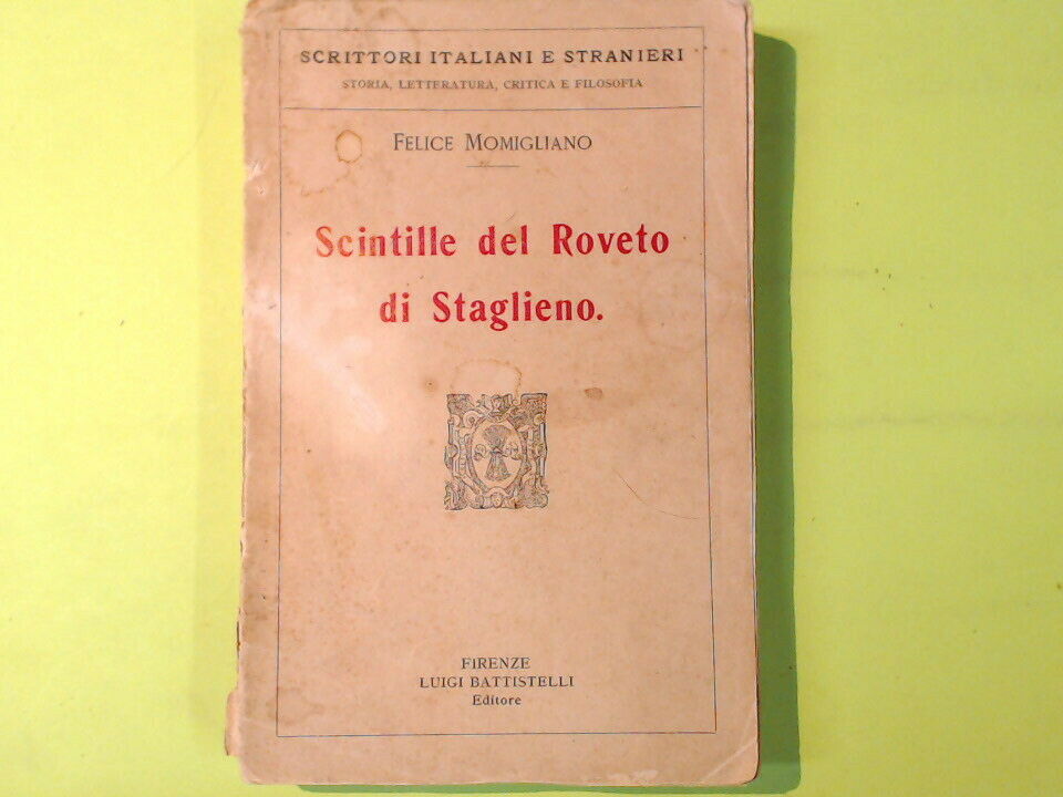 SCINTILLE DEL ROVETO DI STAGLIENO MOMIGLIANO BATTISTELLI 1920