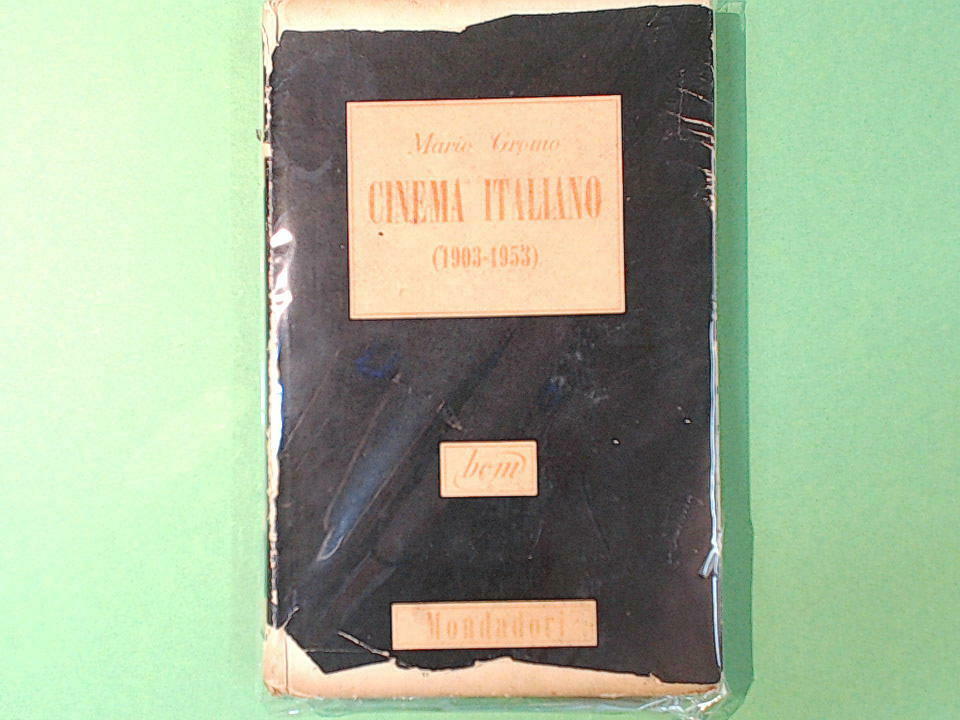 CINEMA ITALIANO 1903-1953 GROMO MONDADORI