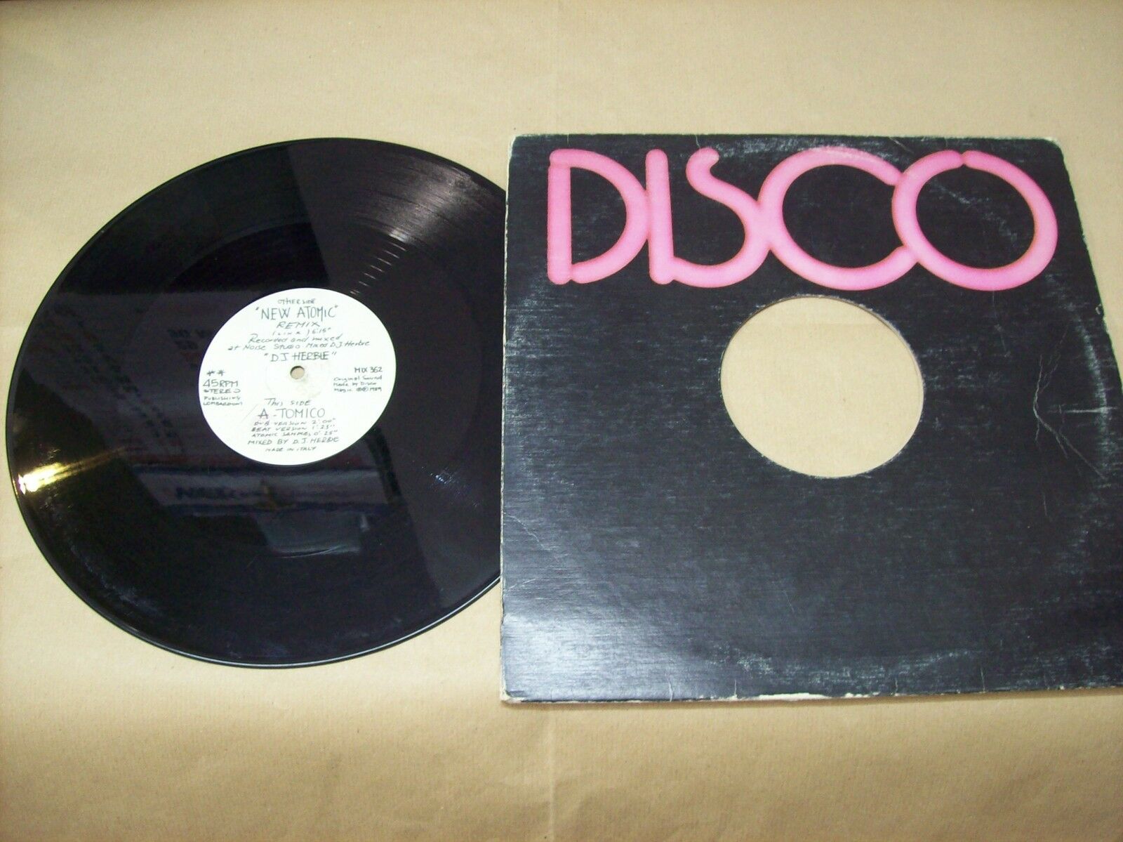 DJ HERBIE NEW ATOMIC REMIX A TOMICO DISCOMAGIC RECORDS MIX 3626 45 GIRI 12"
