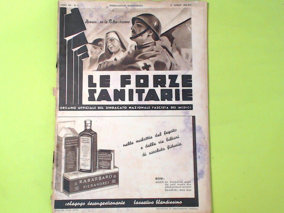 LE FORZE SANITARIE PUBBLICAZIONE QUINDICINALE 15 AGOSTO 1937 N 15