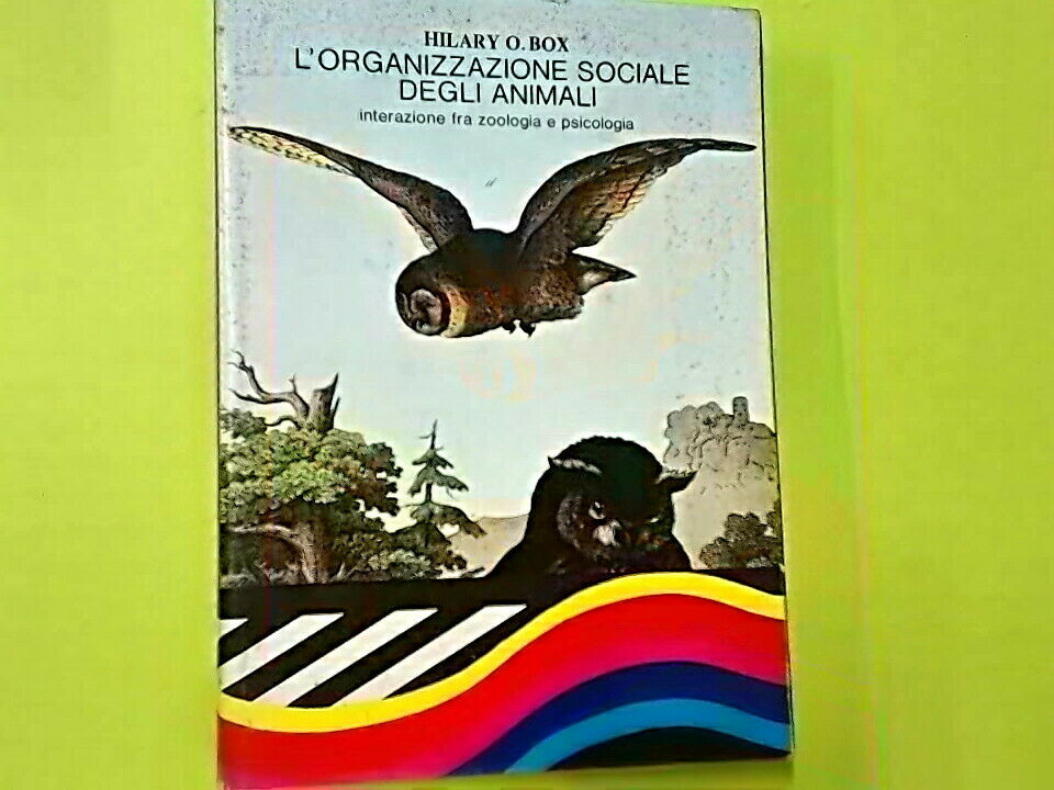 L'ORGANIZZAZIONE SOCIALE DEGLI ANIMALI BOX ZANICHELLI