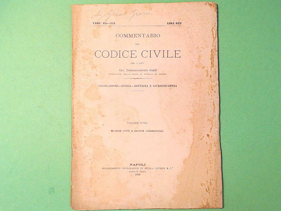COMMENTARIO DEL CODICE CIVILE VOL XVIII FASC 251-252 GALDI JOVENE 1896