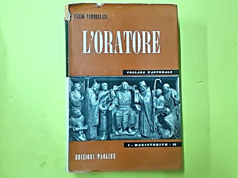 L'ORATORE TAMBERLANI EDIZIONI PAOLINE