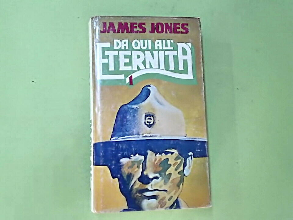 DA QUI ALL'ETERNITA' 1 JAMES JONES CLUB DEGLI EDITORI