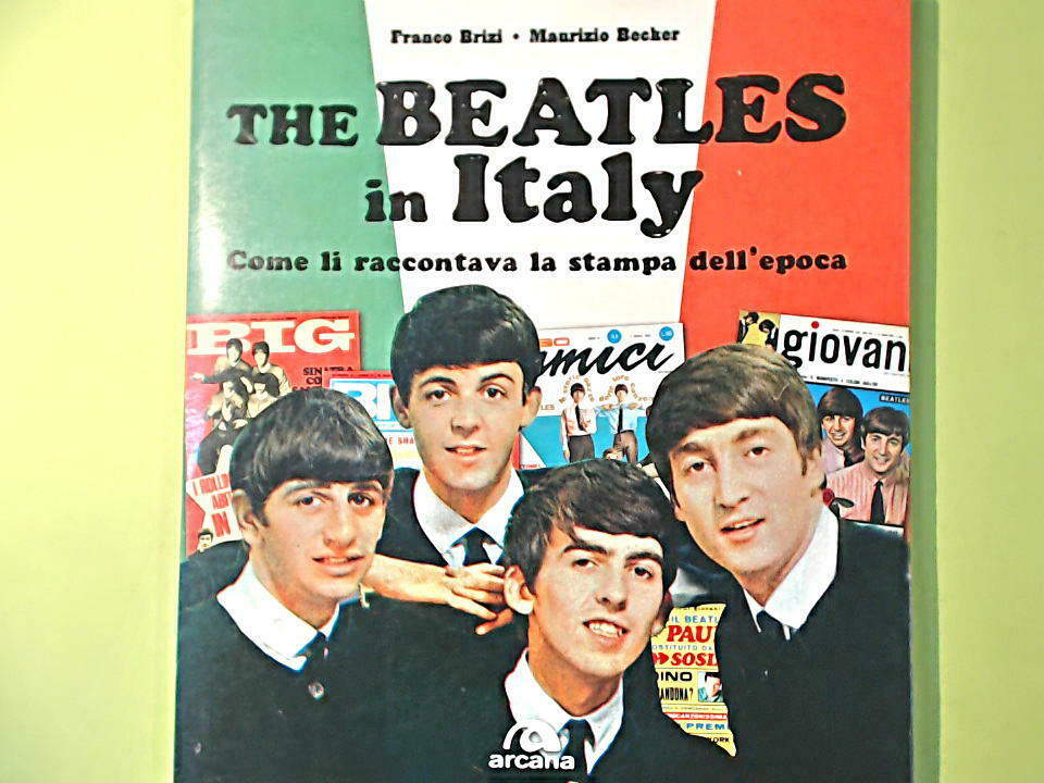 THE BEATLES IN ITALY BRIZI BECKER ARCANA