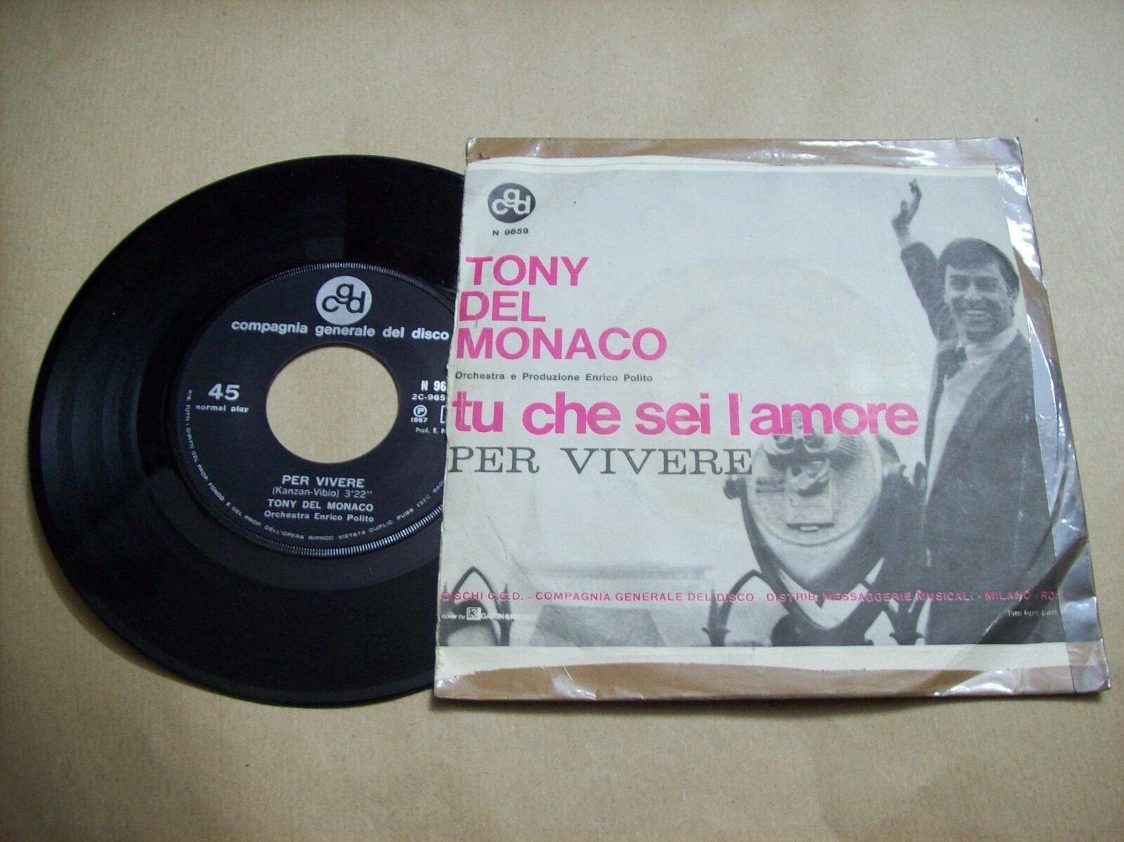 TONY DEL MONACO TU CHE SEI L'AMORE / PER VIVERE CGD N 9659 45 GIRI 1967