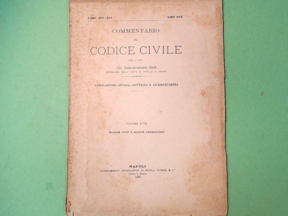 COMMENTARIO DEL CODICE CIVILE VOL XVIII FASC 253-254 GALDI JOVENE 1896