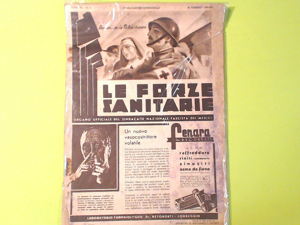 LE FORZE SANITARIE PUBBLICAZIONE QUINDICINALE 28 FEBBRAIO 1938 N 4