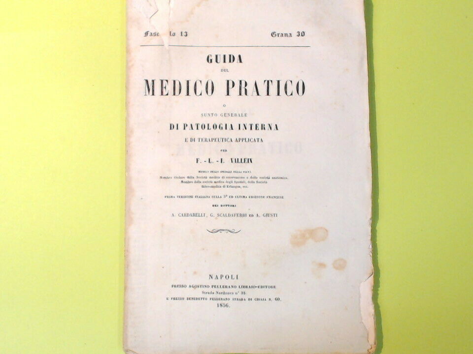 GUIDA DEL MEDICO PRATICO FASCICOLO 13 PELLERANO EDITORE 1856