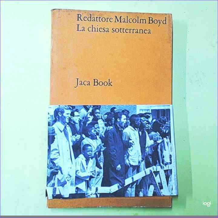 LA CHIESA SOTTERRANEA MALCOLM BOYD JACA BOOK