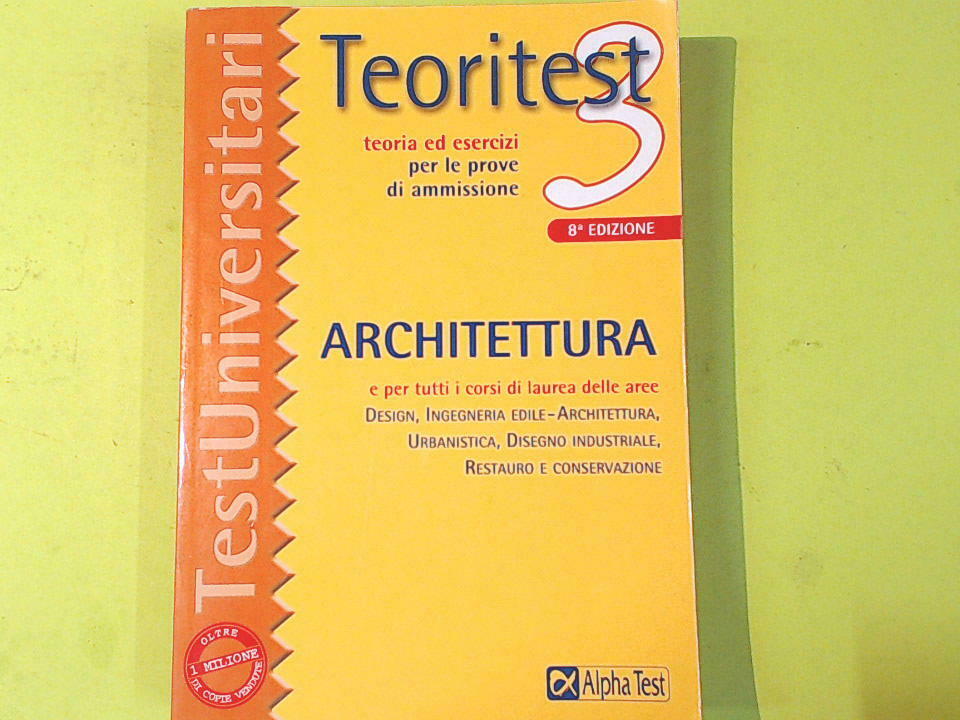 TEORITEST 3 ARCHITETTURA ALPHA TEST - Libreria degli Studi