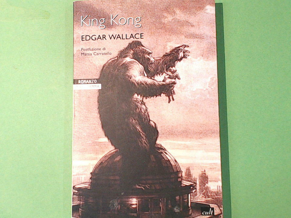 KING KONG EDGAR WALLACE NEWTON & COMPTON EDITORI