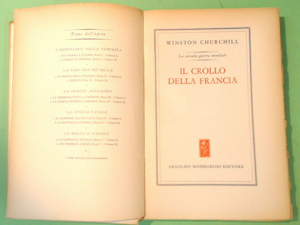LA SECONDA GUERRA MONDIALE CHURCHILL IL CROLLO DELLA FRANCIA VOL I PARTE II - immagine 5