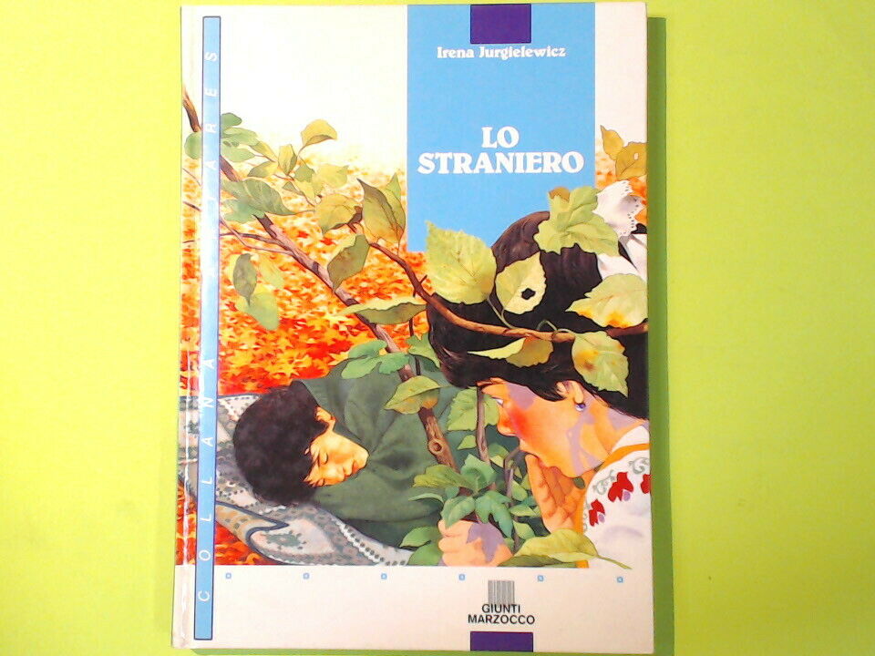 LO STRANIERO JURGIELEWICZ GIUNTI MARZOCCO