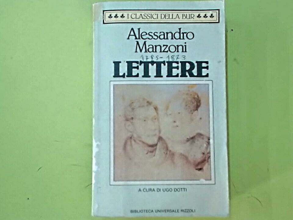 LETTERE MANZONI BUR 1985