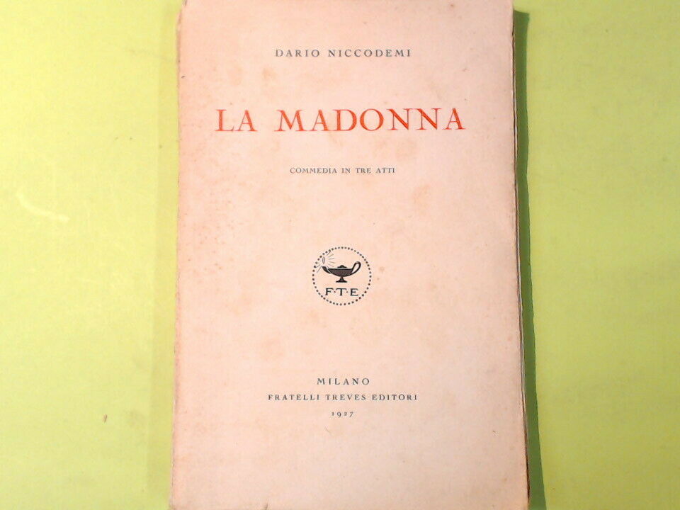 LA MADONNA DARIO NICCODEMI TREVES EDITORI 1927