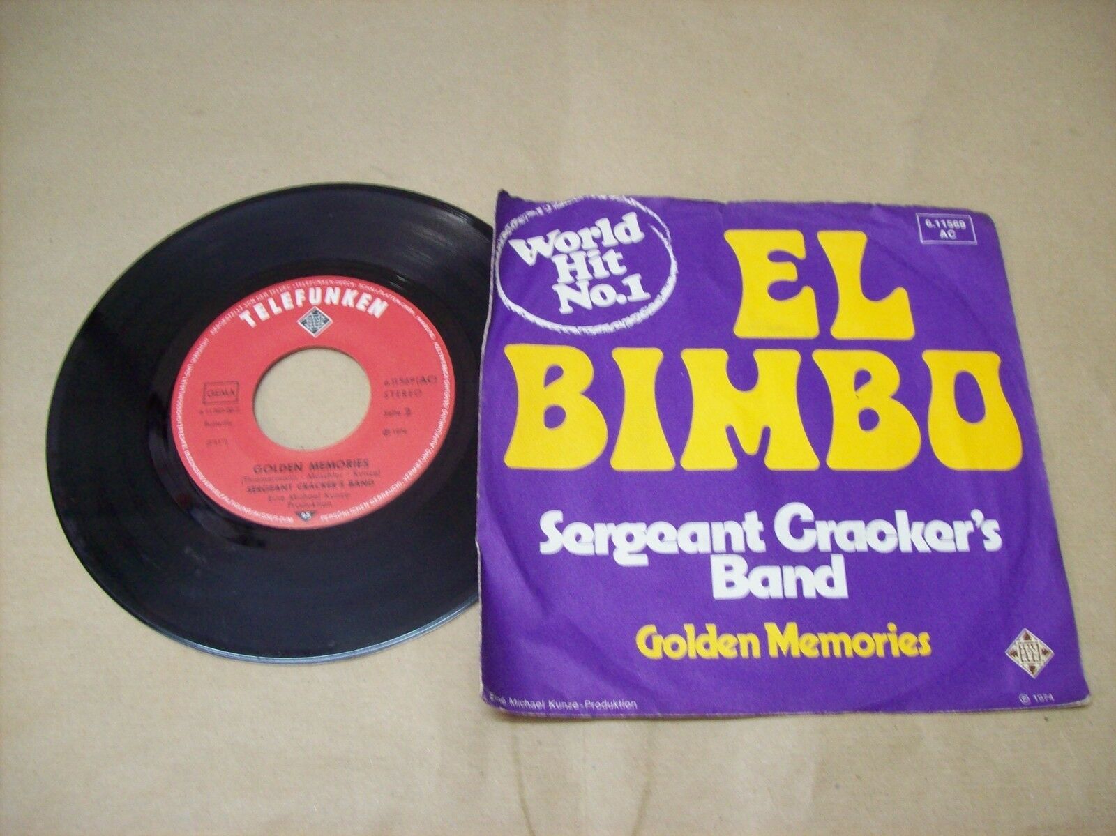 SERGEANT CRACKER'S BAND EL BIMBO / GOLDEN MEMORIES 6 11569 45 GIRI 1974