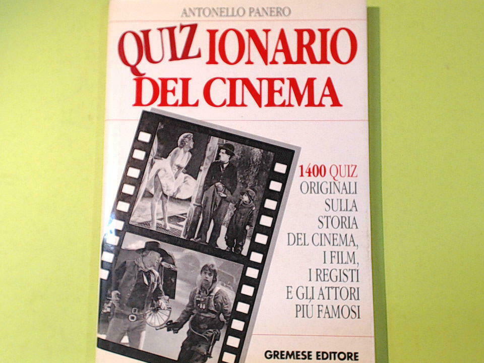 QUIZZIONARIO DEL CINEMA PANERO GREMESE