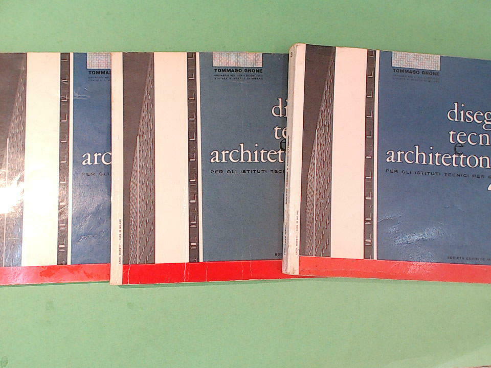 DISEGNO TECNICO E ARCHITETTONICO 3 VOLUMI GNONE SEI 1966