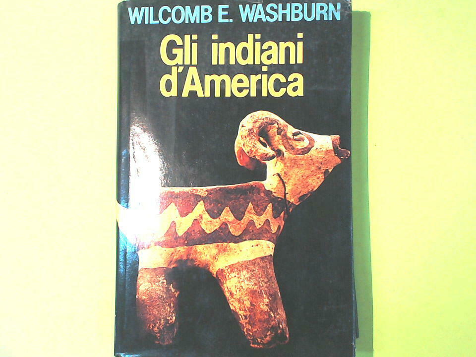 GLI INDIANI D'AMERICA WASHBURN CLUB DEL LIBRO