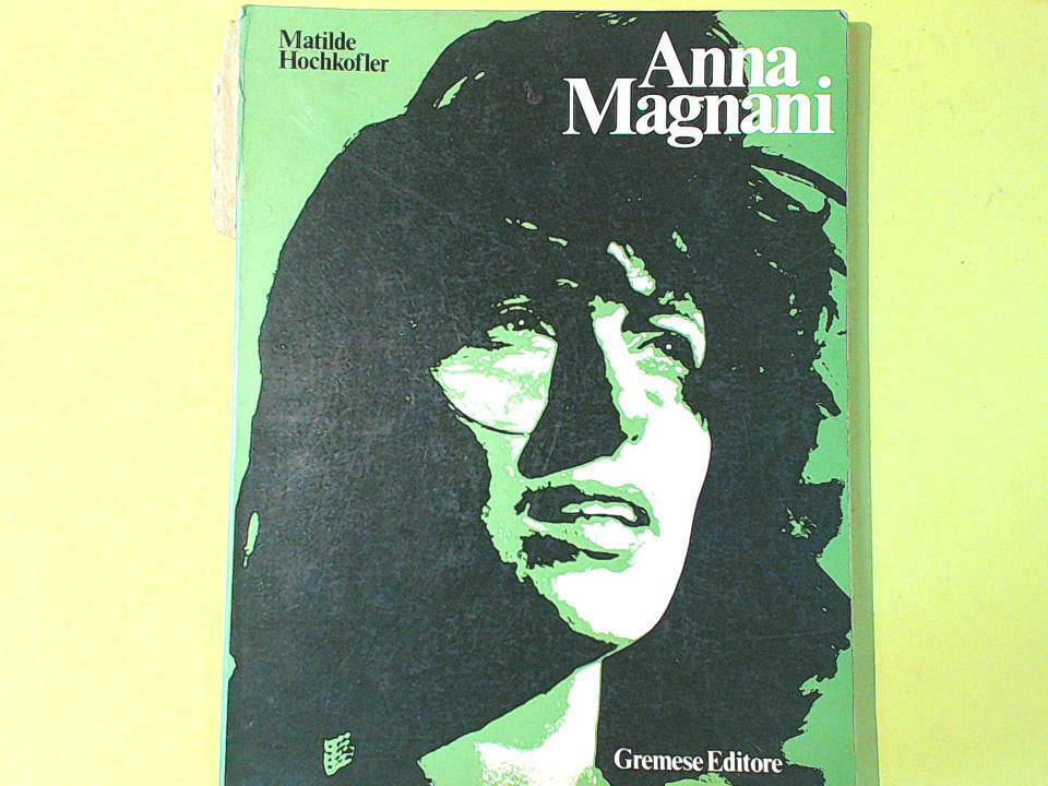 ANNA MAGNANI HOCHKOFLER GREMESE