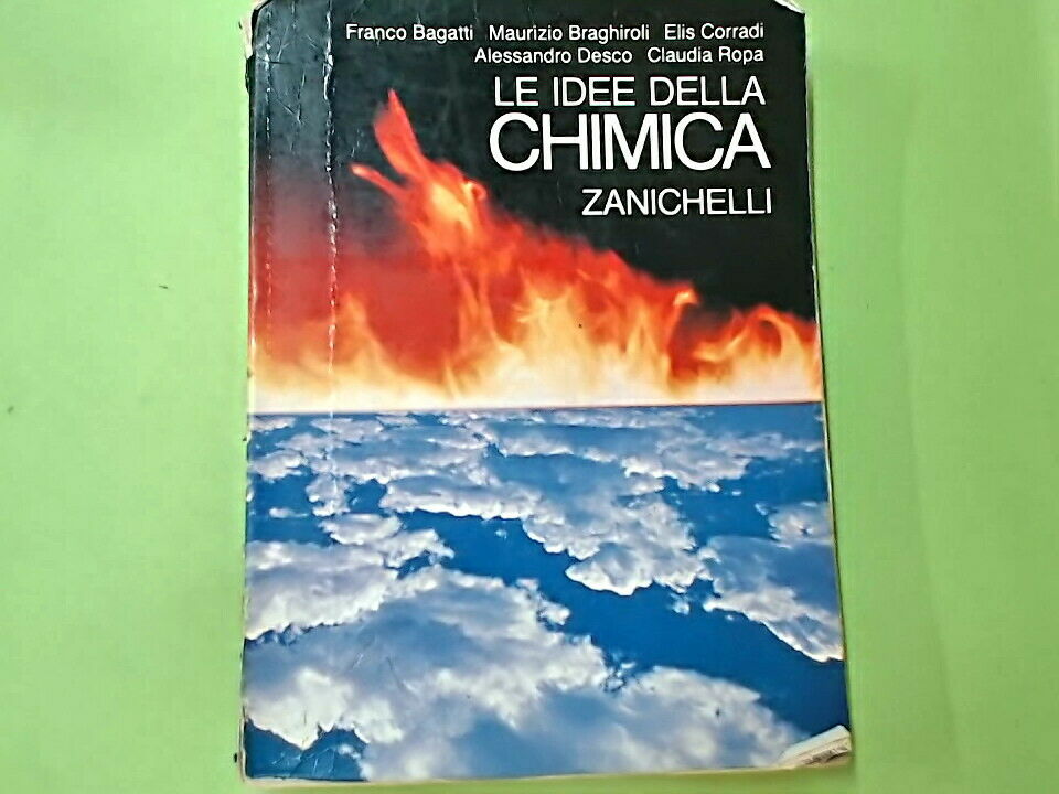 LE IDEE DELLA CHIMICA ZANICHELLI