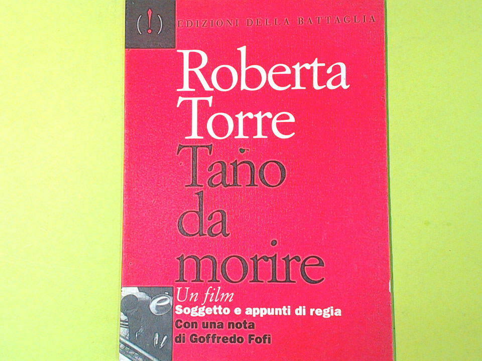 TANO DA MORIRE TORRE EDIZIONI DELLA BATTAGLIA