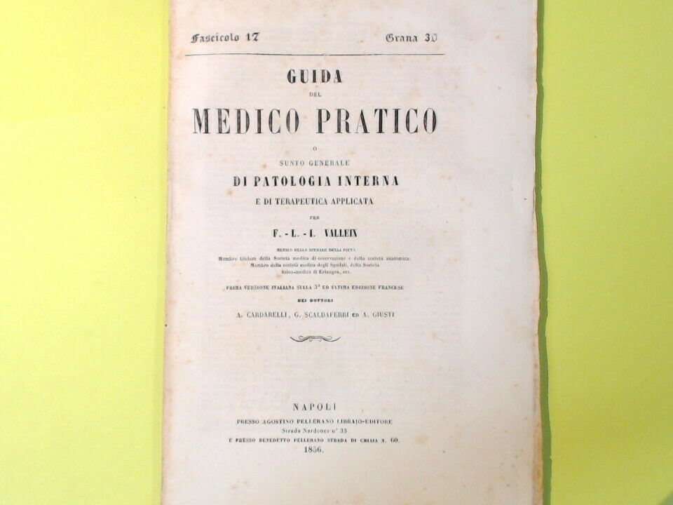 GUIDA DEL MEDICO PRATICO FASCICOLO 17 PELLERANO EDITORE 1856