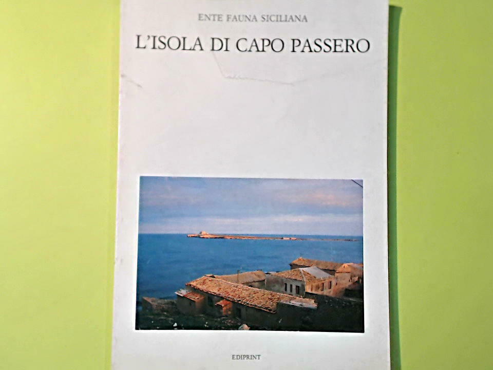 L'ISOLA DI CAPO PASSERO ENTE FAUNA SICILIANA EDIPRINT