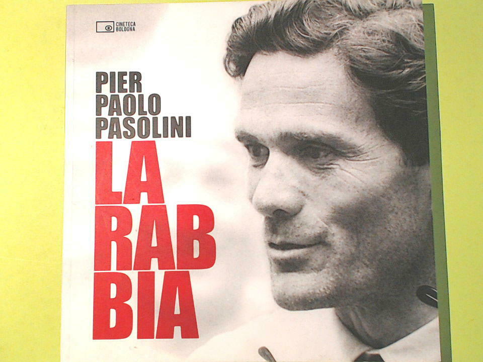 LA RABBIA CON LE IMMAGINI DEL FILM PIER PAOLO PASOLINI CINETECA BOLOGNA