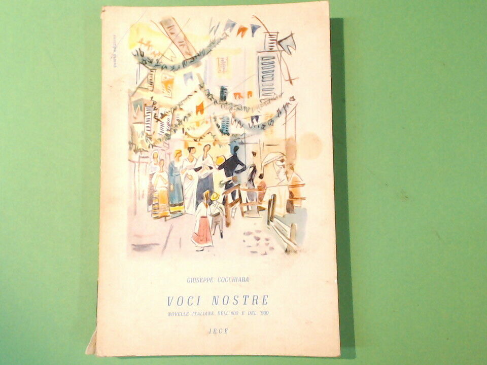 VOCI NOSTRE NOVELLE ITALIANE '800 E '900 COCCHIARA IECE
