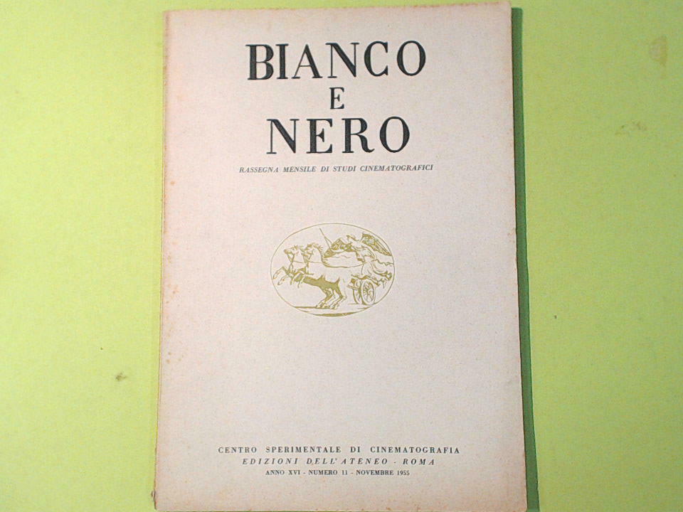 BIANCO E NERO MENSILE STUDI CINEMATOGRAFICI NOVEMBRE 1955 N 11