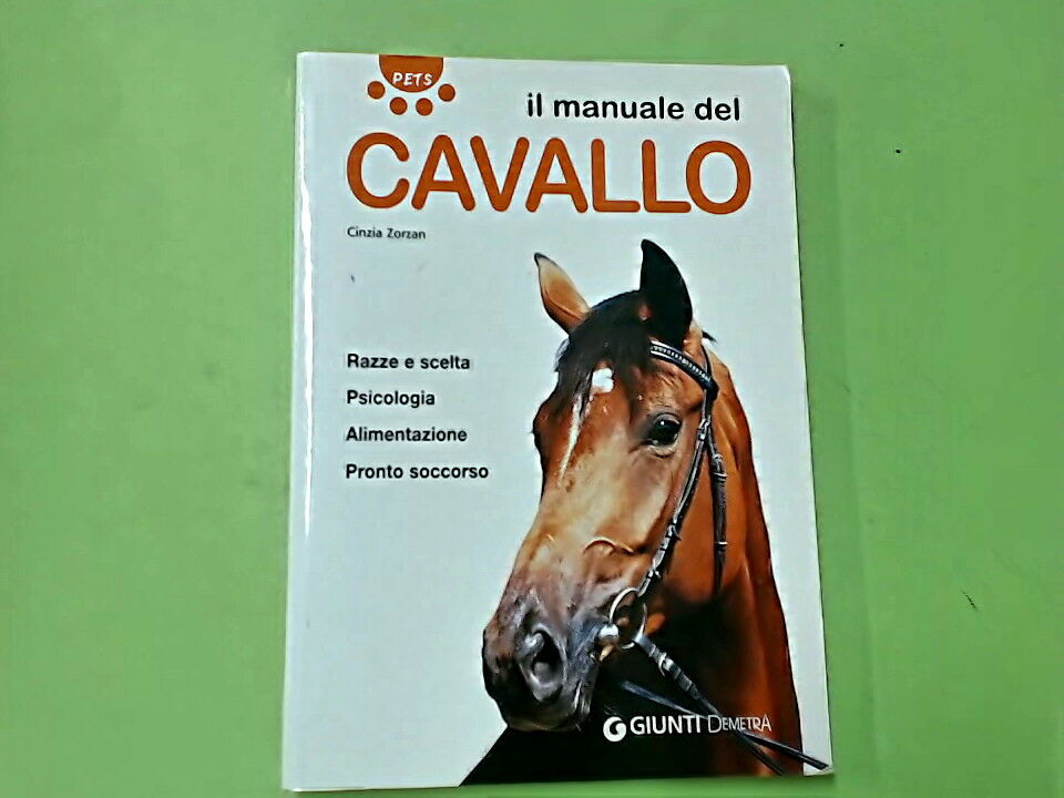 IL MANUALE DEL CAVALLO ZORZAN GIUNTI DEMETRA