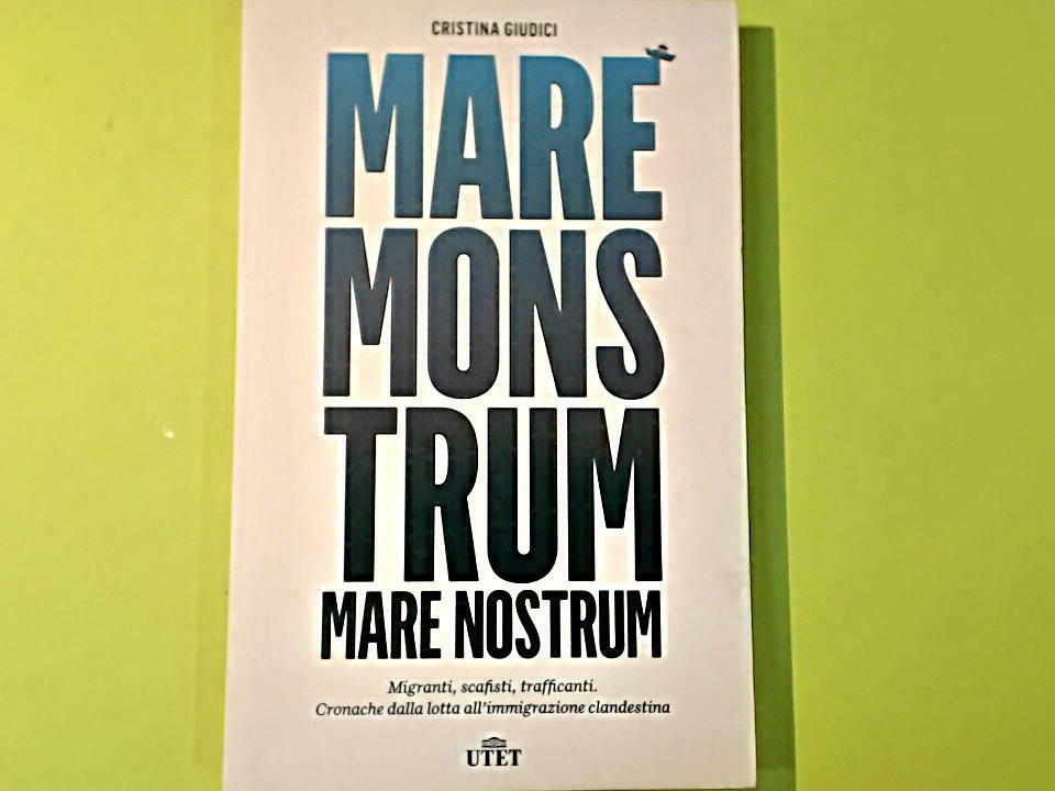 MARE MONSTRUM MARE NOSTRUM GIUDICI UTET