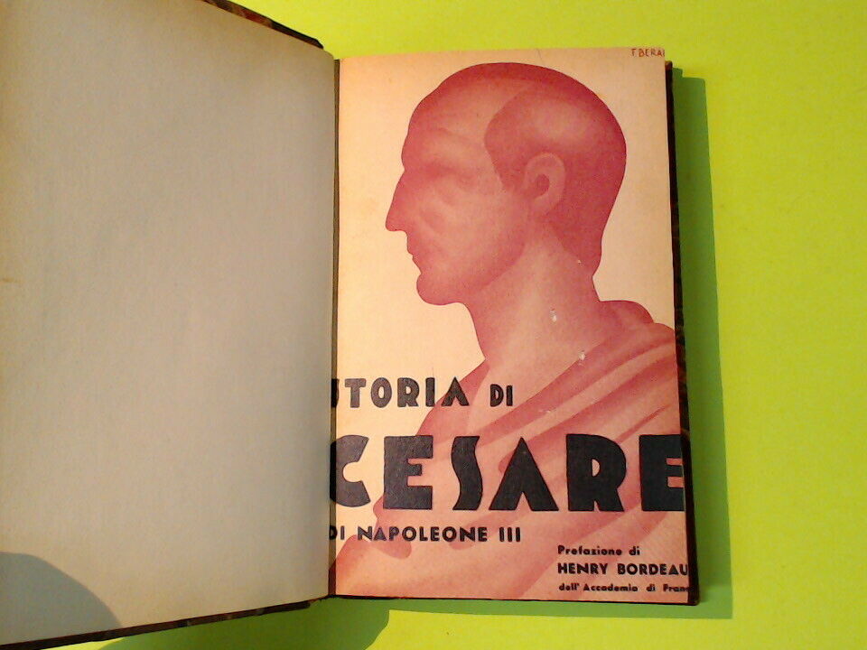 STORIA DI CESARE VOL I NAPOLEONE III EDITRICE AEQUA 1937 - immagine 5