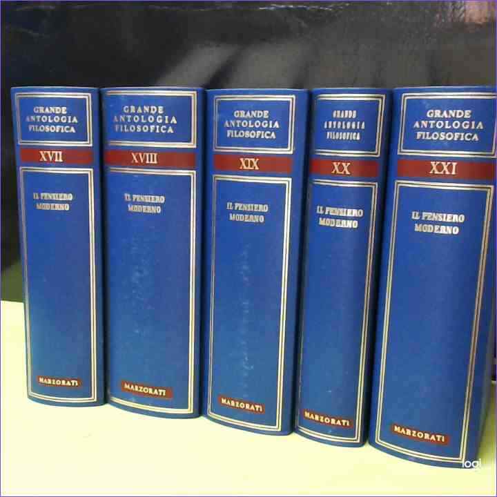 IL PENSIERO MODERNO GRANDE ANTOLOGIA FILOSOFICA 5 VOLUMI MARZORATI