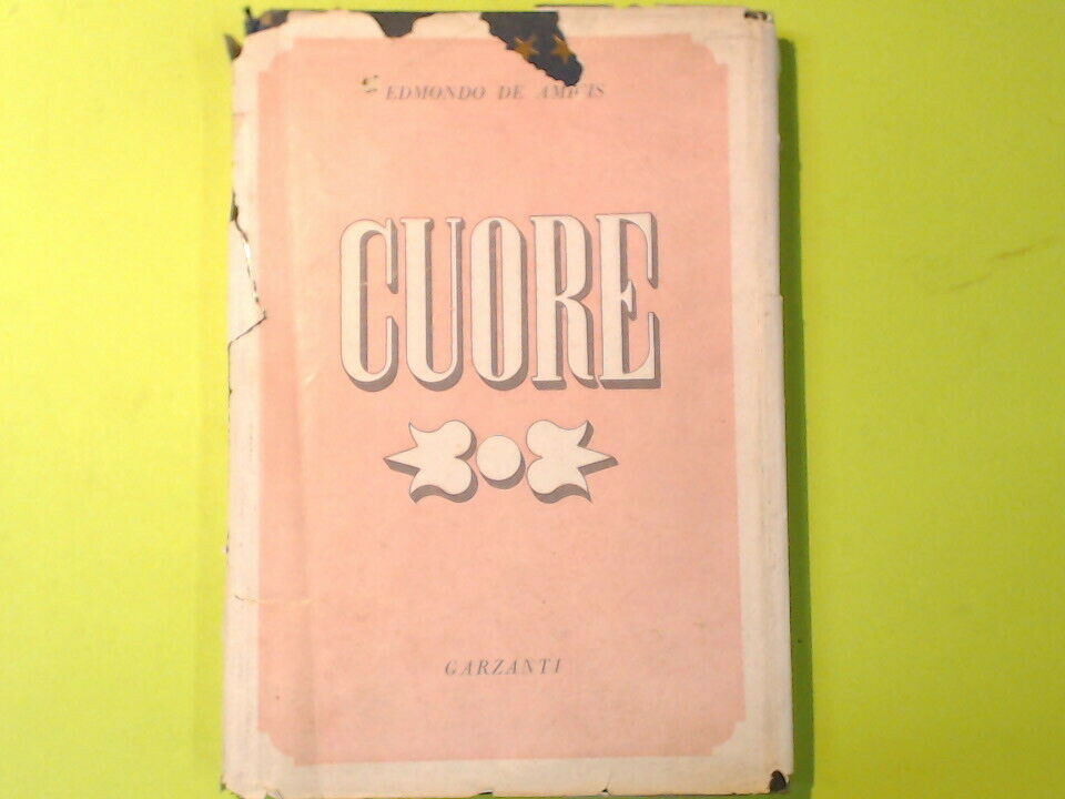 CUORE EDMONDO DE AMICIS GARZANTI 1948