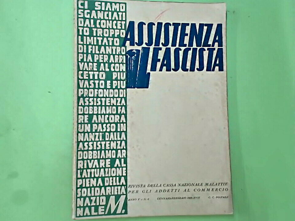 ASSISTENZA FASCISTA ANNO V PENNAVARIA GENNAIO FEBBRAIO 1939 N 1