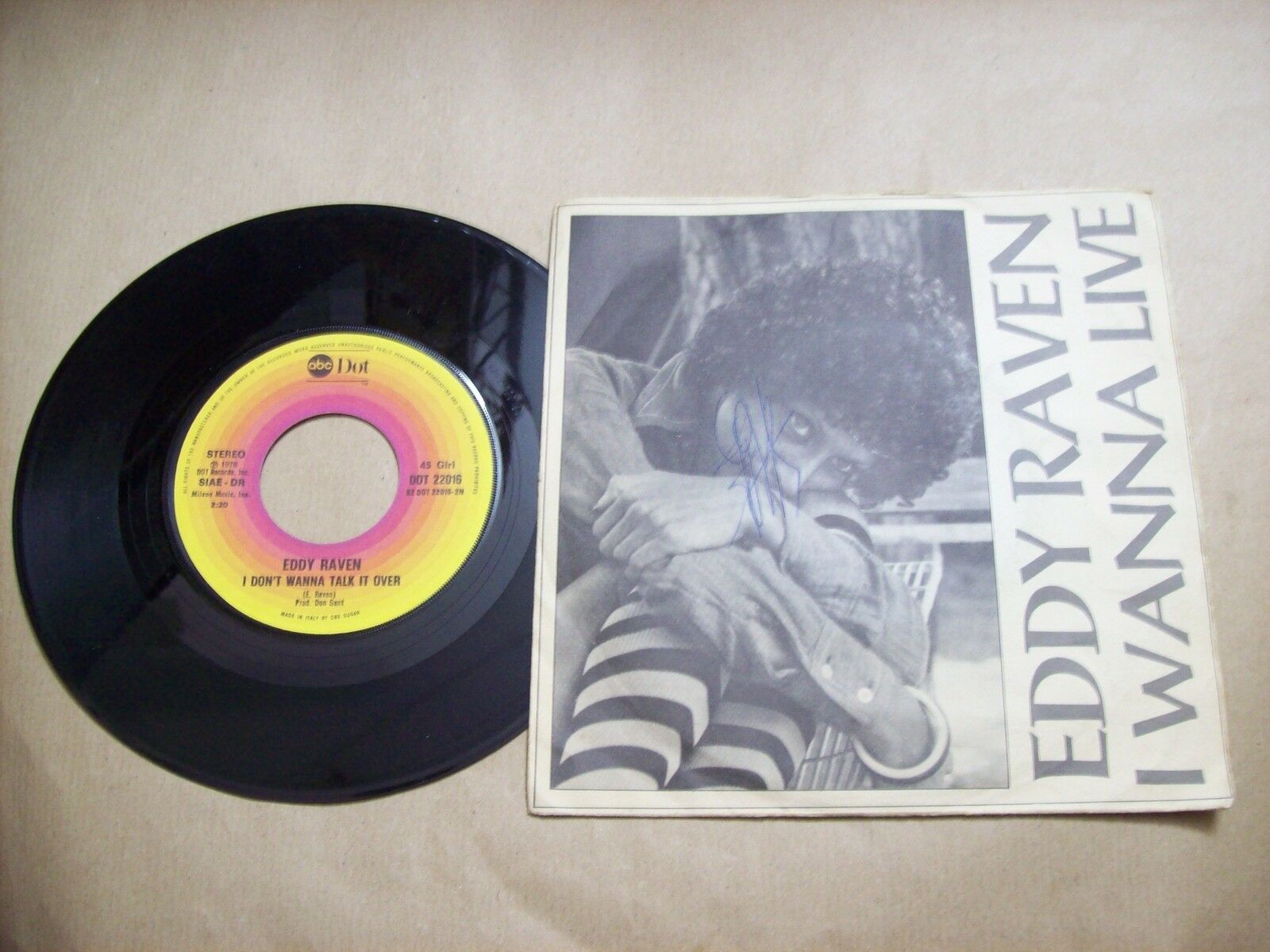 EDDY RAVEN I WANNA LIVE / I DON'T WANNA TALK IT OVER ABC DOT 22016 45 GIRI 1976