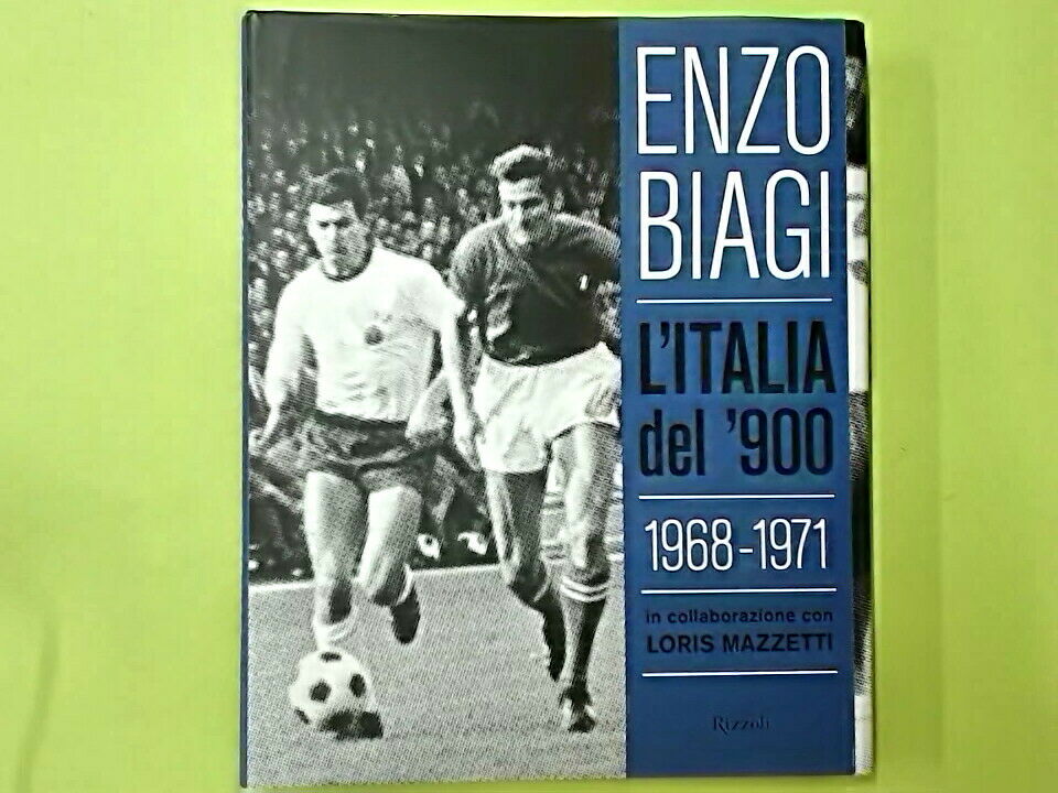 L'ITALIA DEL '900 1968-1971 ENZO BIAGI MAZZETTI RIZZOLI