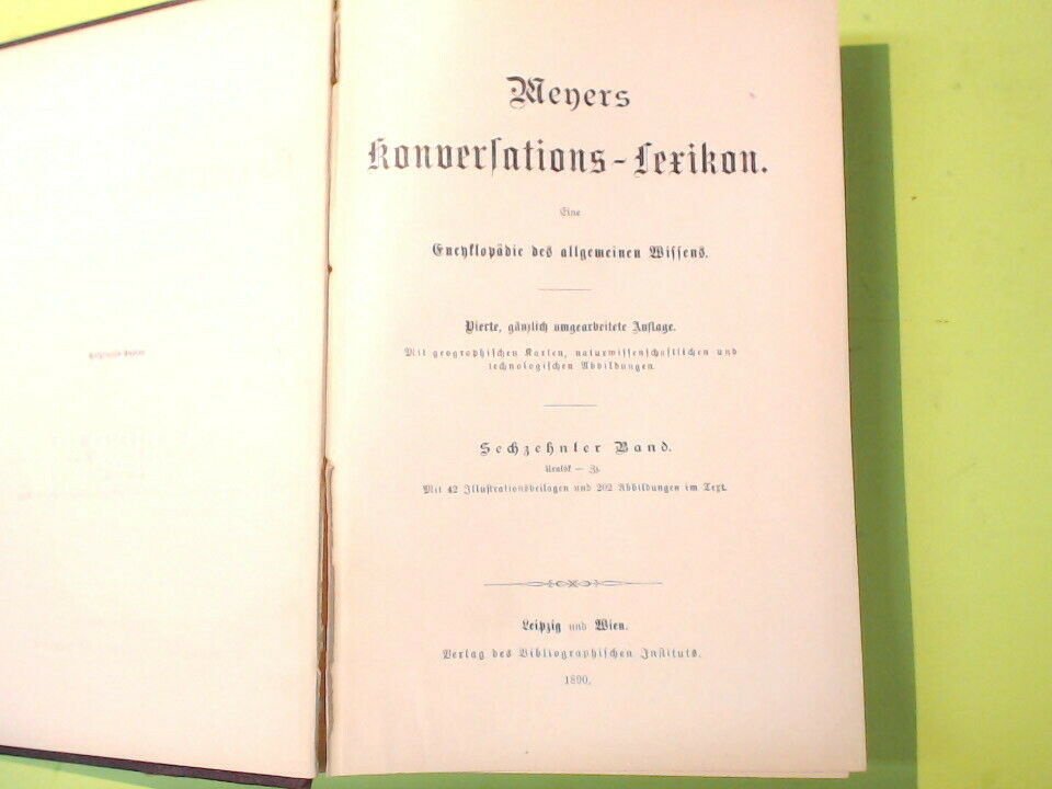 MEYERS KONVERSATIONS LEXIKON 16 UR - Z BIBLIOGRAPHISCHEN INSTITUTS 1887 - immagine 5
