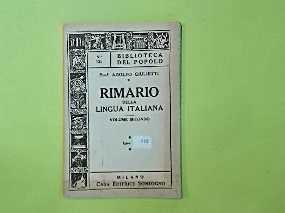RIMARIO DELLA LINGUA ITALIANA VOL II GIULIETTI SONZOGNO 1963