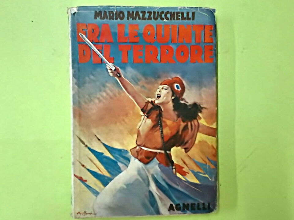 FRA LE QUINTE DEL TERRORE MAZZUCCHELLI AGNELLI