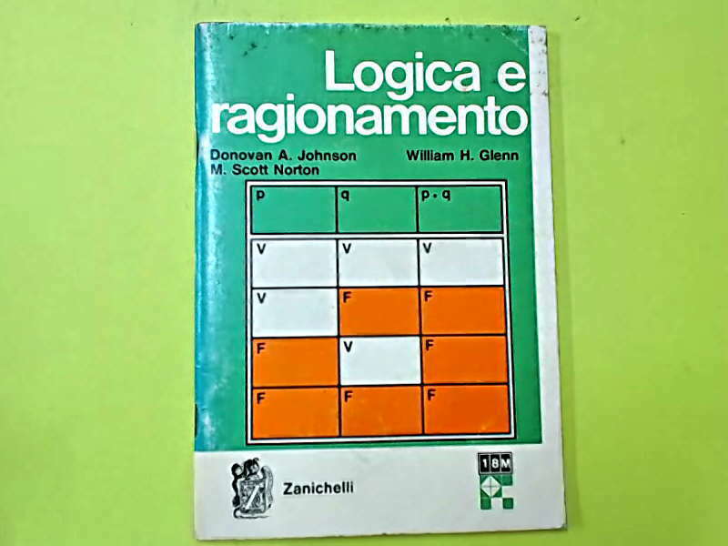 LOGICA E RAGIONAMENTO JOHNSON NORTON GLENN ZANICHELLI 1978