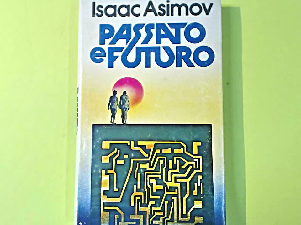 PASSATO E FUTURO ASIMOV CDE