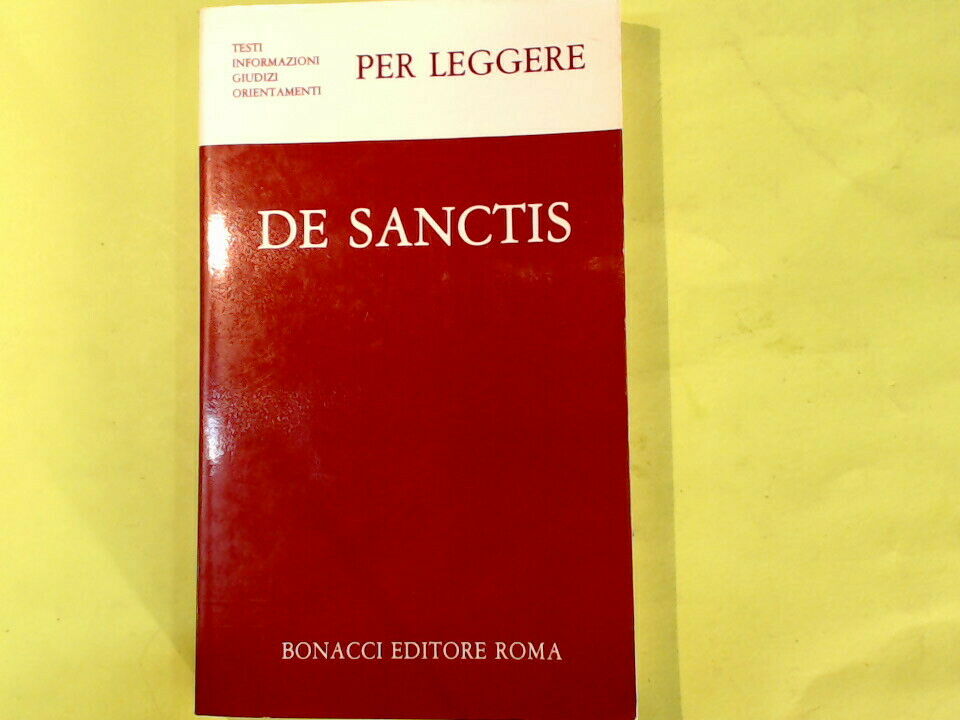 PER LEGGERE DE SANCTIS MUSCETTA BONACCI EDITORE