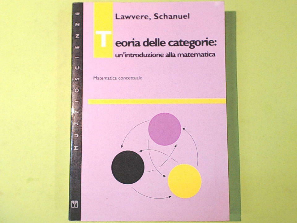 TEORIA DELLE CATEGORIE SCHAUNEL MUZZIO EDITORE