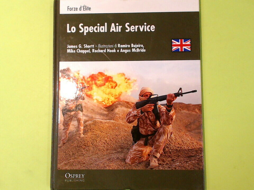LO SPECIAL AIR SERVICE SHORTT FORZE D'ELITE BIBLIOTECA OSPREY
