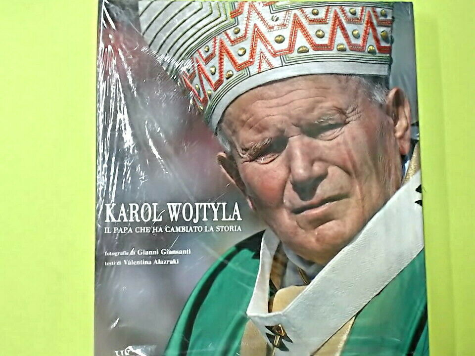 KAROL WOJYTLA IL PAPA CHE HA CAMBIATO LA STORIA EDIZIONI WHITE STAR