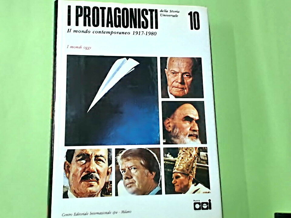 I PROTAGONISTI DELLA STORIA UNIVERSALE 10 IL MONDO CONTEMPORANEO 1917-1980 CEI